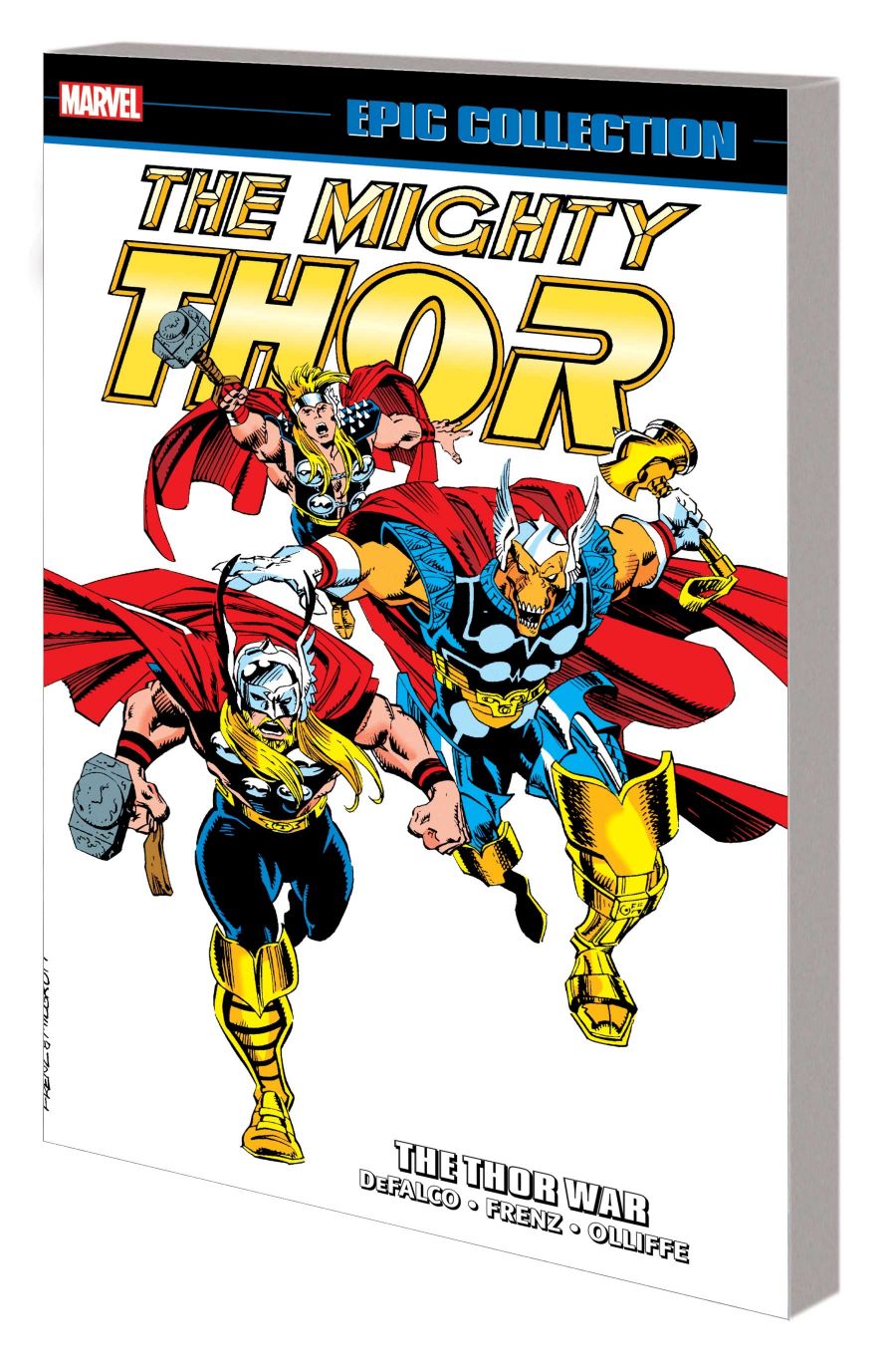 Thor Epic Collection: The Thor War (The Mighty Thor)