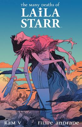 The Many Deaths of Laila Starr Deluxe Edition (Hardcover)