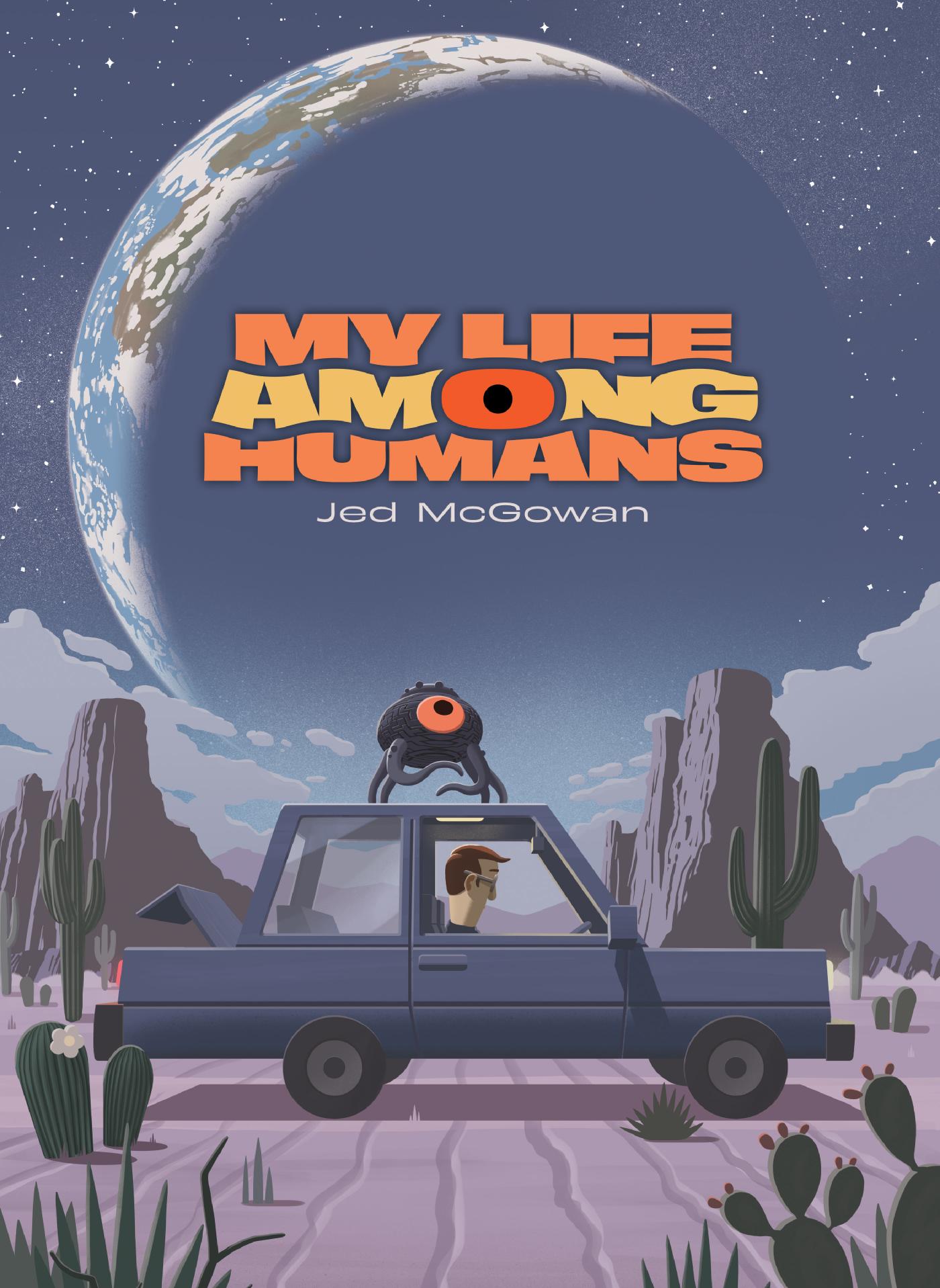 My Life Among Humans (Hardcover)