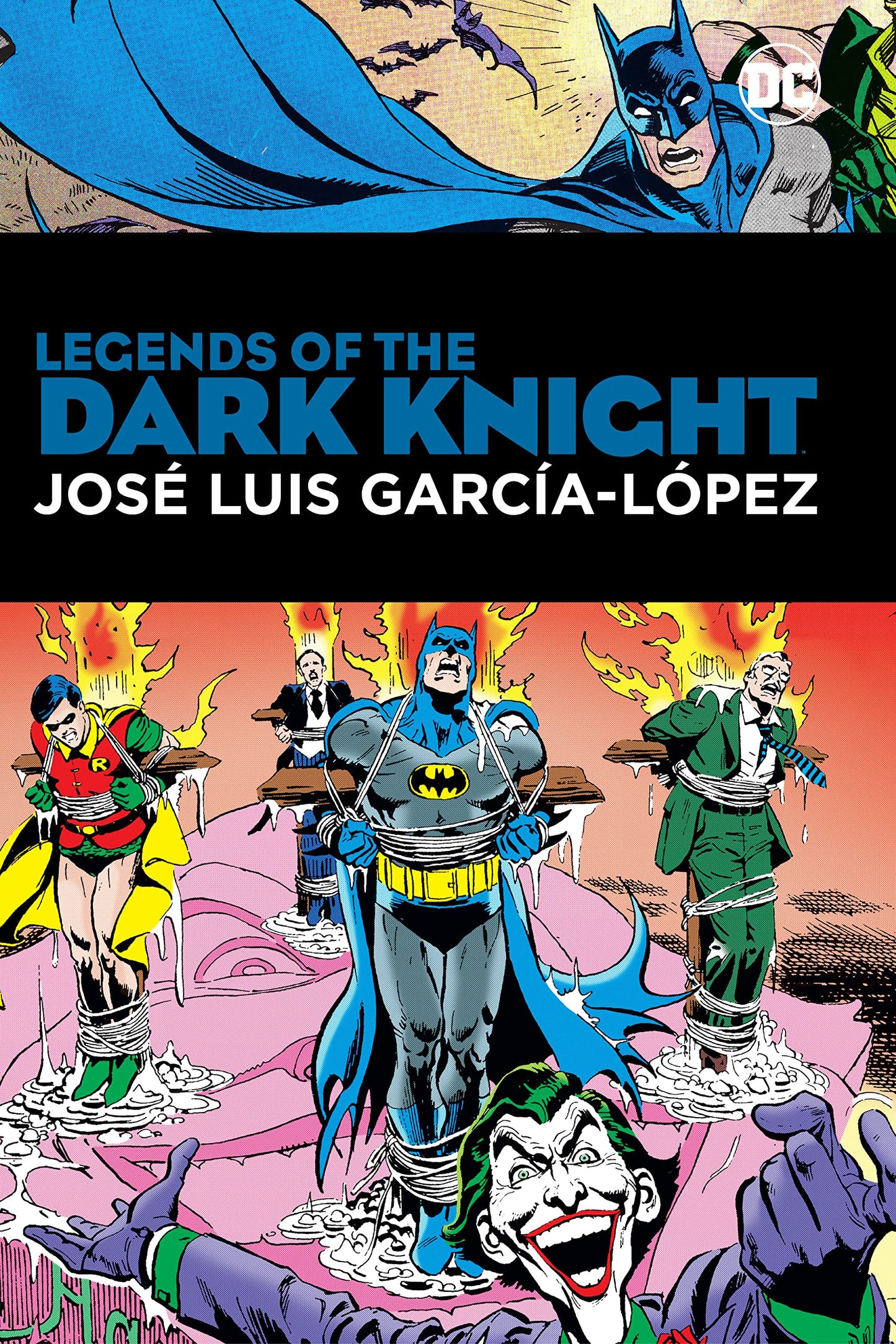 Legends of the Dark Knight: Jose Luis Garcia-Lopez (Hardcover)