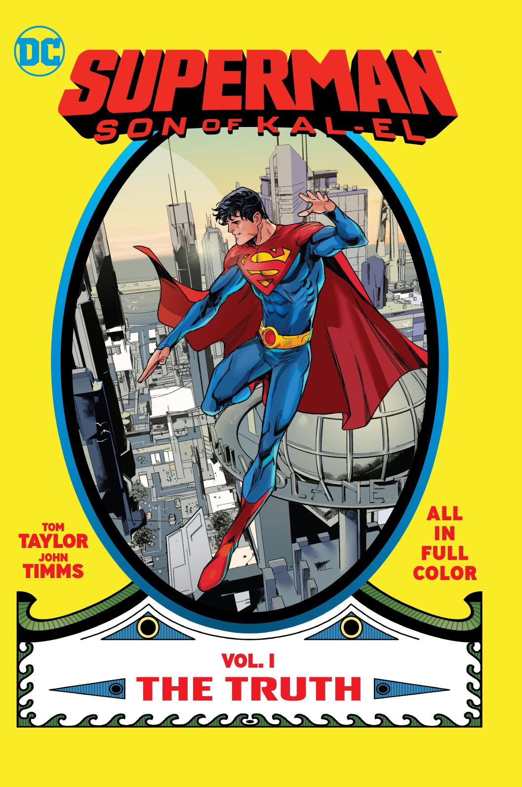 Superman: Son of Kal-El 1 - The Truth