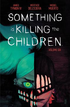 Something is Killing the Children, Vol. 6