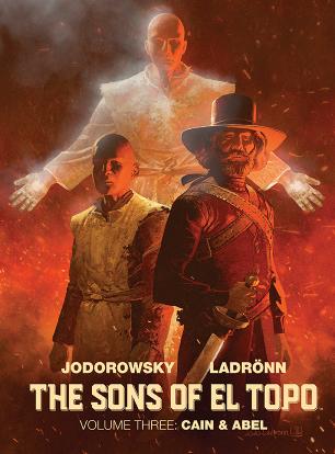 The Sons of El Topo: Cain & Abel (Hardcover)