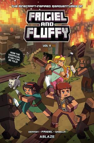 The Minecraft-Inspired Misadventures of Frigiel & Fluffy Vol. 5 (Hardcover)