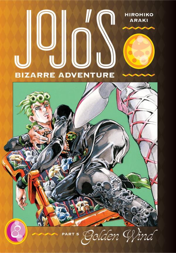 JoJo's Bizarre Adventure: Part 5--Golden Wind, Vol. 8 (Hardcover)