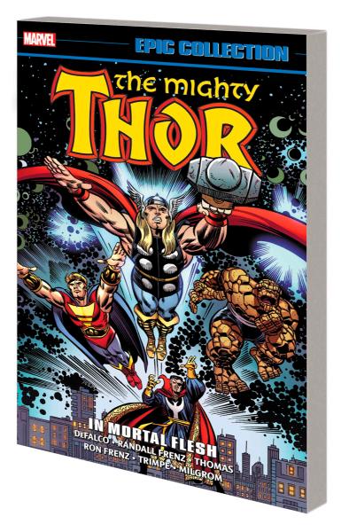 Thor Epic Collection: In Mortal Flesh (New Printing)