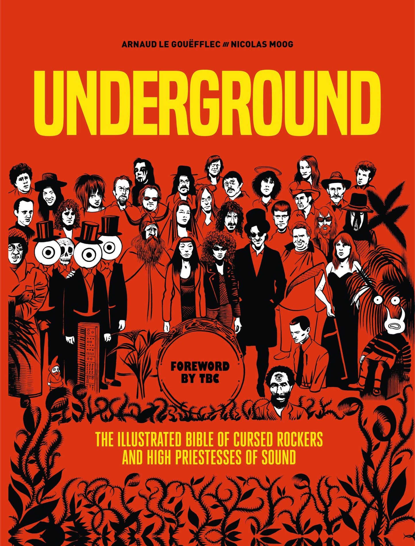 Underground: Cursed Rockers and High Priestesses of Sound