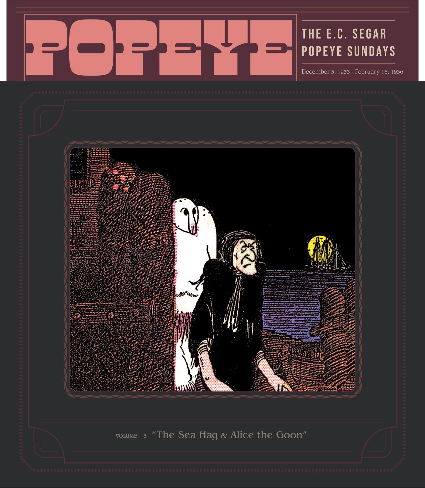 Popeye Volume 3: The Sea Hag & Alice the Goon (Hardcover)