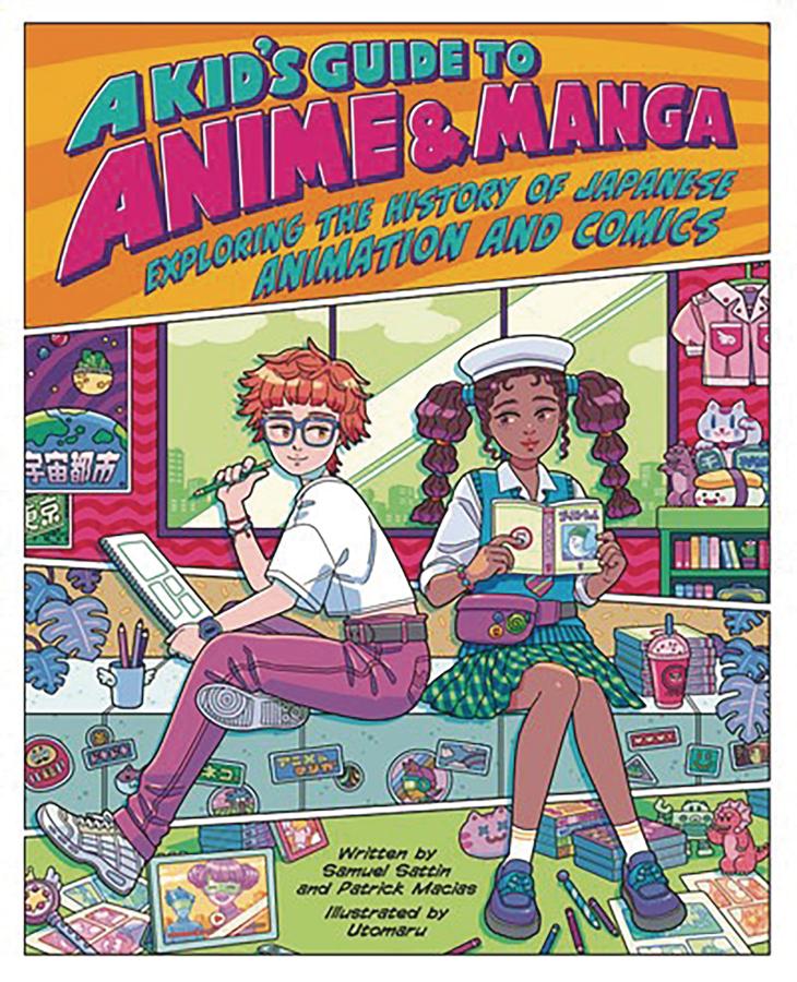 A Kid's Guide to Anime & Manga: Exploring the History of Japanese Animation and Comics
