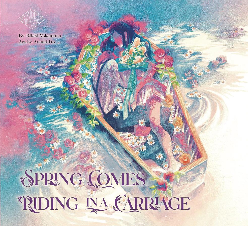 Spring Comes Riding in a Carriage: Maiden's Bookshelf (Hardcover)