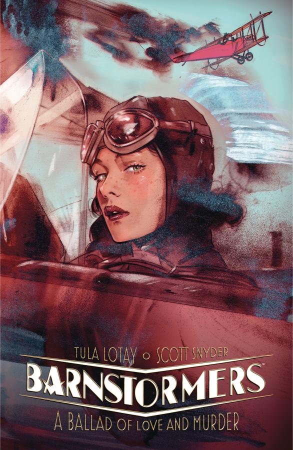 Barnstormers: A Ballad of Love and Murder