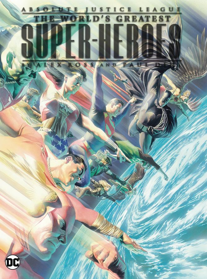 Absolute Justice League: The World's Greatest Super-heroes (Hardcover)