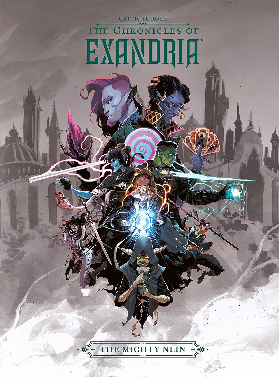 Critical Role: The Chronicles of Exandria The Mighty Nein (Hardcover)