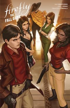 Firefly: The Fall Guys (Hardcover)
