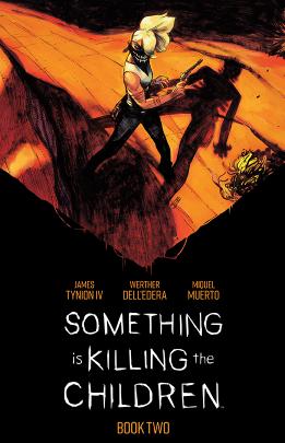 Something is Killing the Children Book Two Deluxe Edition (Hardcover)