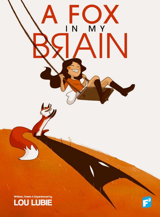 A Fox in My Brain