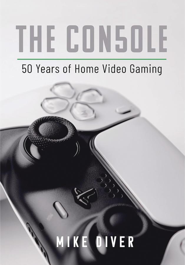 The Console: 50 Years of Home Video Gaming (Hardcover)
