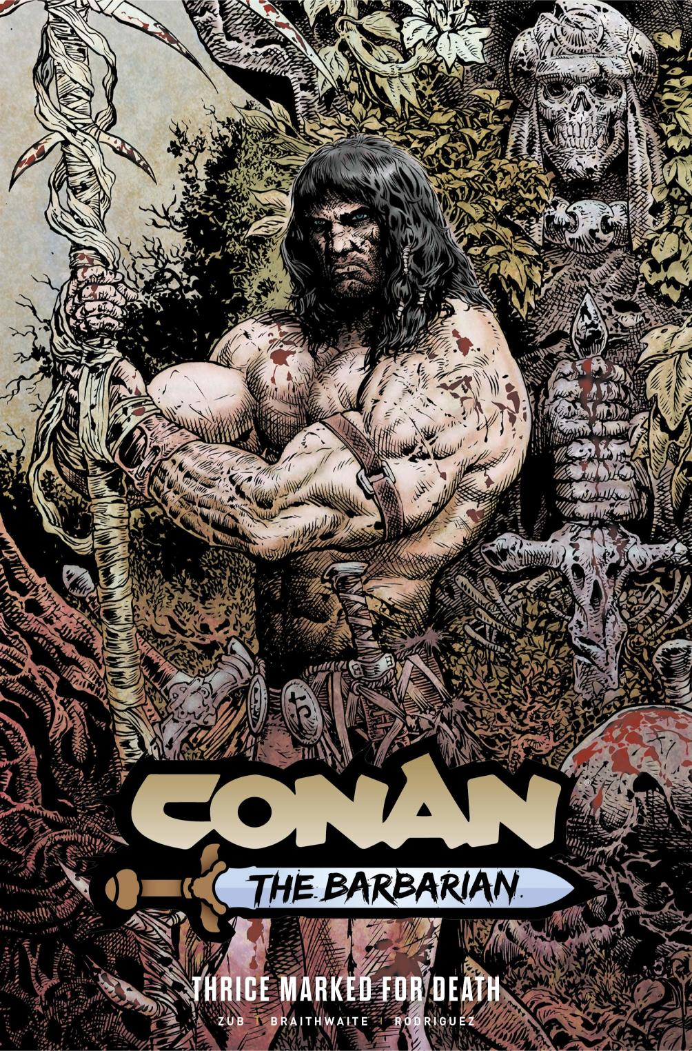 Conan the Barbaran Vol. 2: Thrice Marked For Death (Sharp Variant Cover)