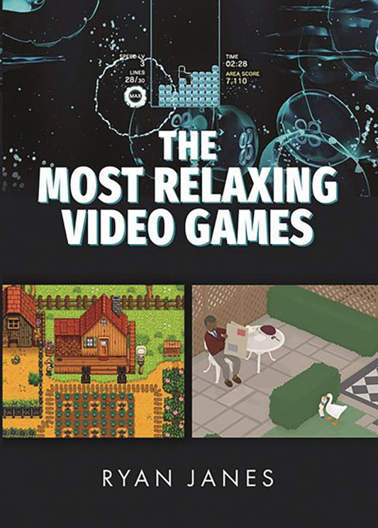 The Most Relaxing Video Games (Hardcover)