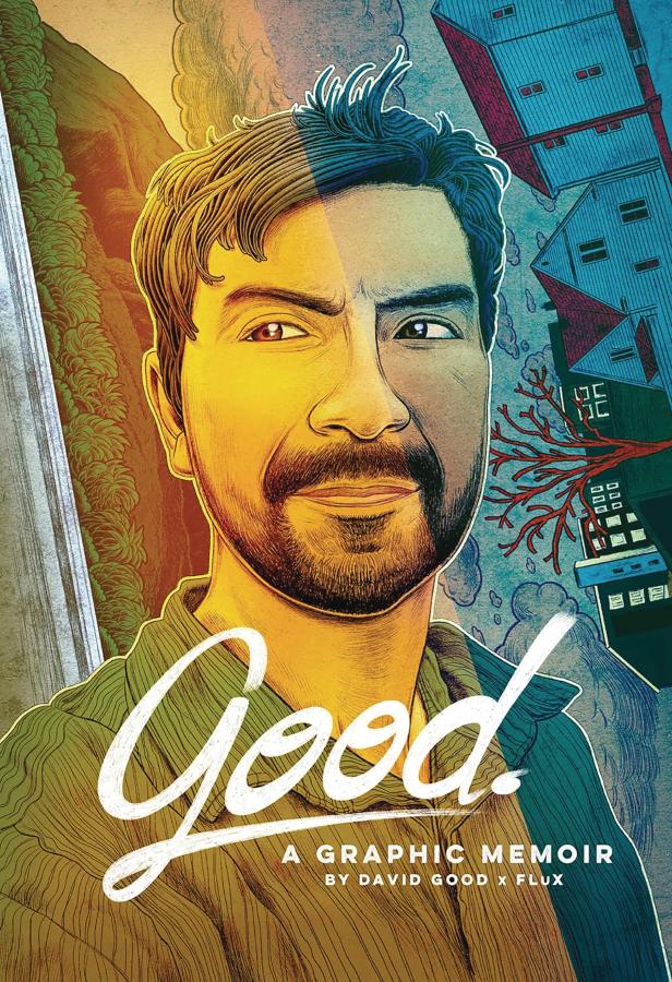 Good: From the Amazon Jungle to Suburbia and Back (Hardcover)