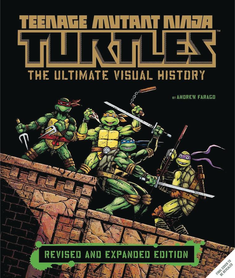 Teenage Mutant Ninja Turtles : The Ultimate Visual History (Hardcover)
