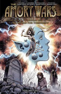 The Amory Wars: No World for Tomorrow, Vol. 1