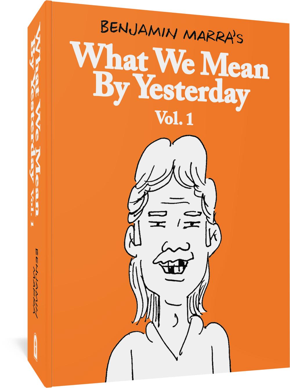 What We Mean by Yesterday: Vol. 1