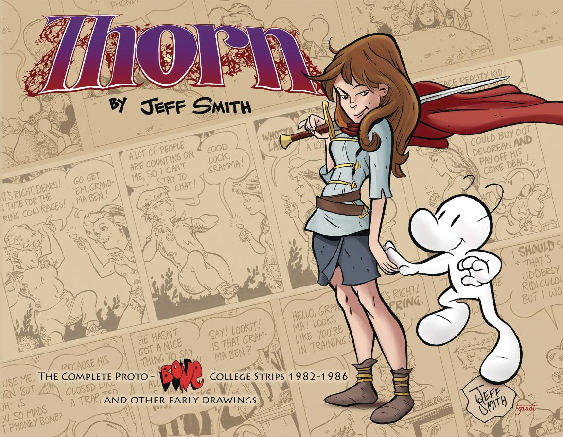 THORN: The Complete Proto-BONE College Strips 1982-1986, and Other Early Drawings
