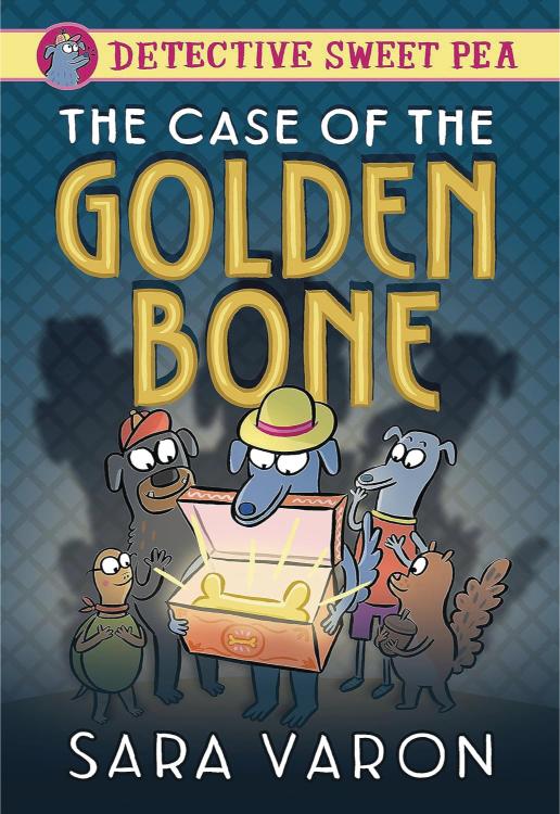 Detective Sweet Pea, Vol. 1: Case of the Golden Bone