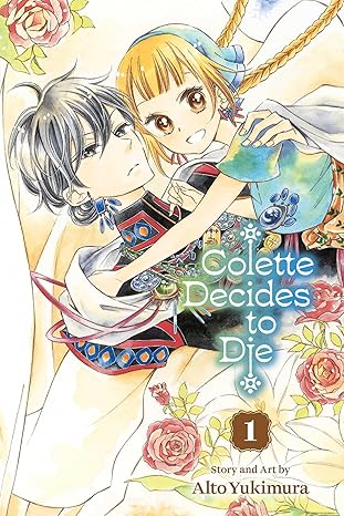 Colette Decides to Die, Vol. 1