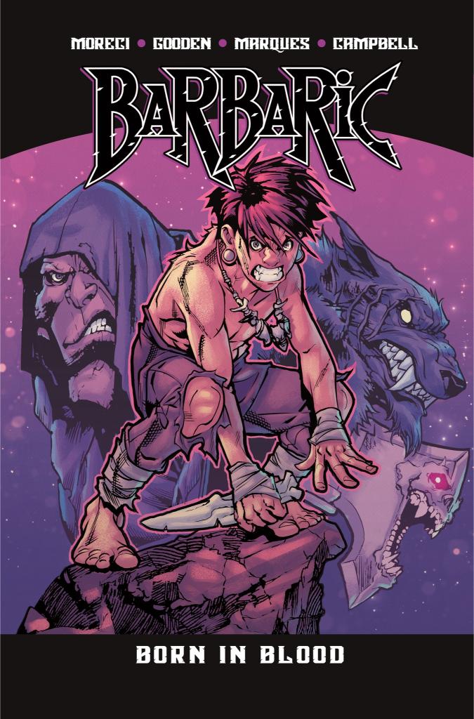 Barbaric Vol. 4: Born in Blood