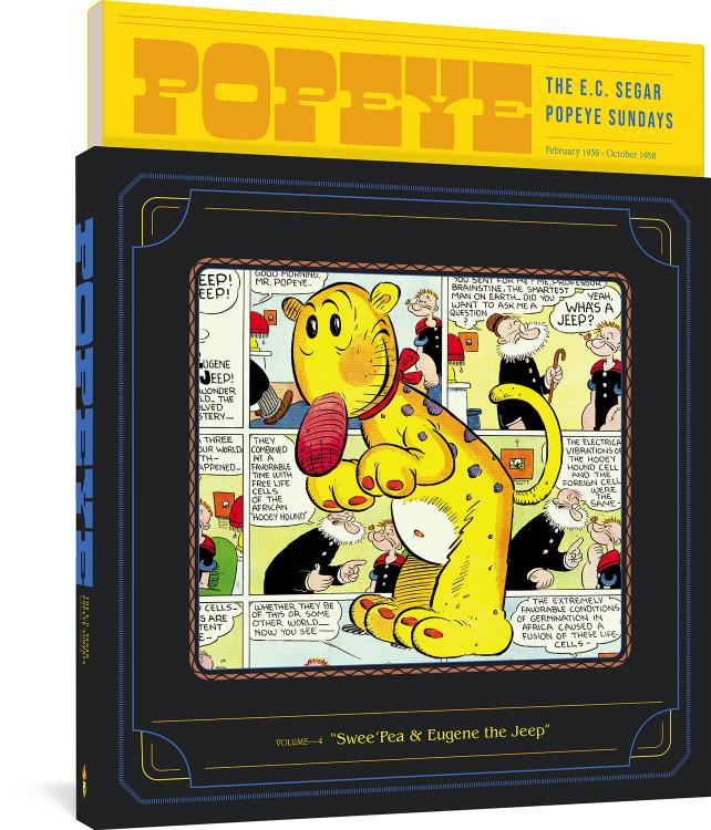Popeye Volume 4: Swee'Pea & Eugene the Jeep (The E. C. Segar Popeye Sundays)