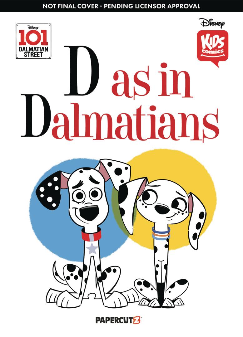 Kids Comics: 101 Dalmatian Street: D is for Dalmatians