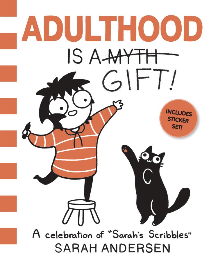 Adulthood Is a Gift!: A Celebration of Sarah's Scribbles, Vol. 5