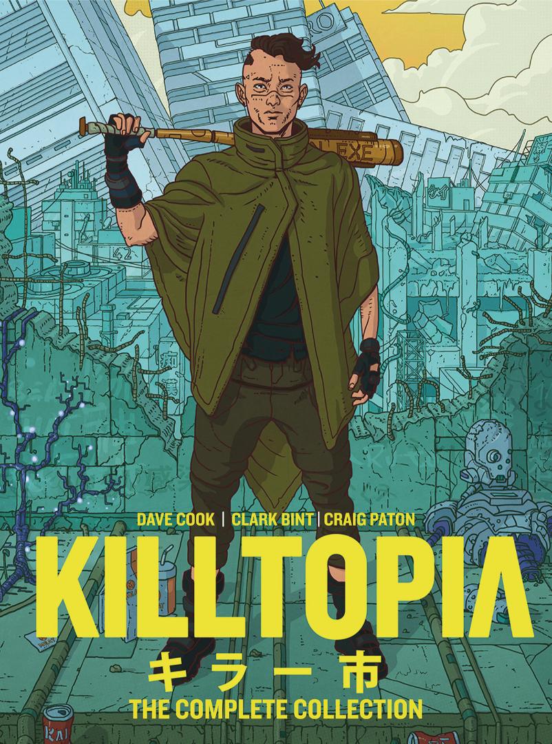 Killtopia: The Complete Collection (Hardcover)