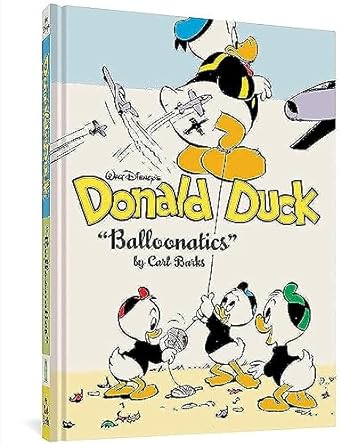 Walt Disney's Donald Duck "Balloonatics" Vol. 25