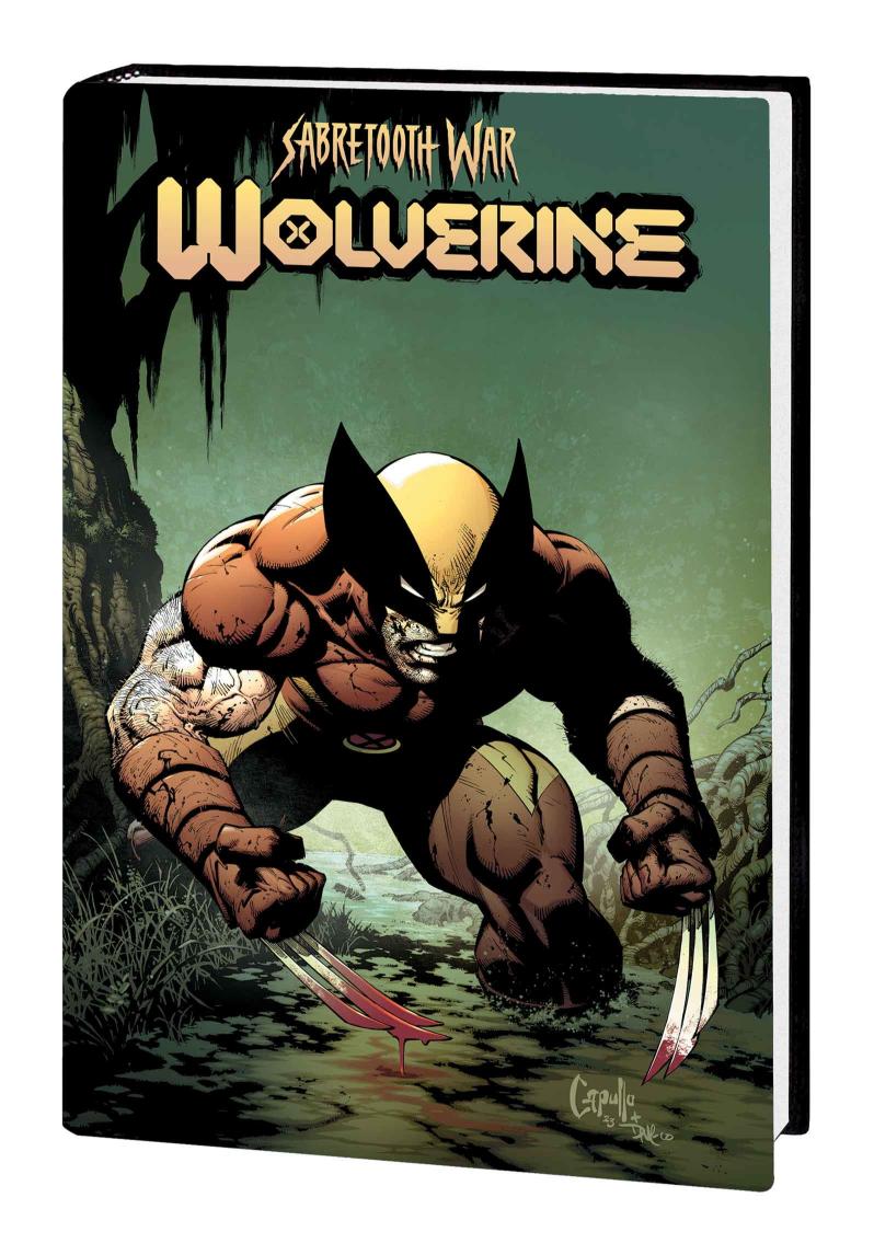 Wolverine: Sabretooth War Omnibus (Greg Capullo Variant Hardcover)