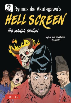 Ryunosuke Akutagawa's Hell Screen: The Manga Edition