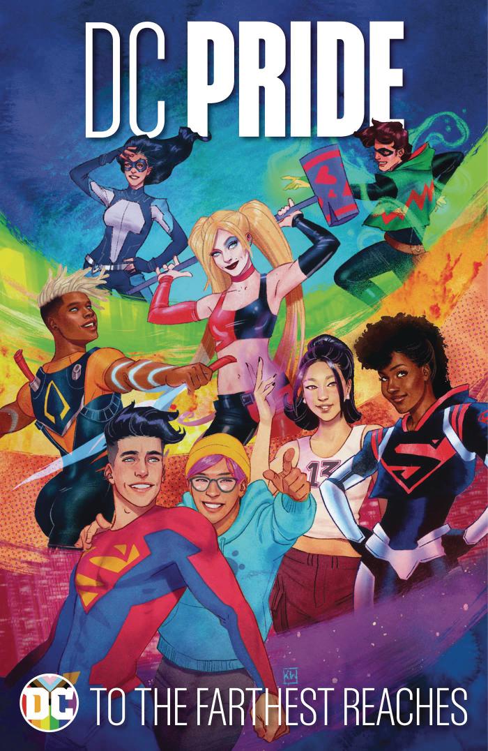 DC Pride: To the Farthest Reaches (Hardcover)
