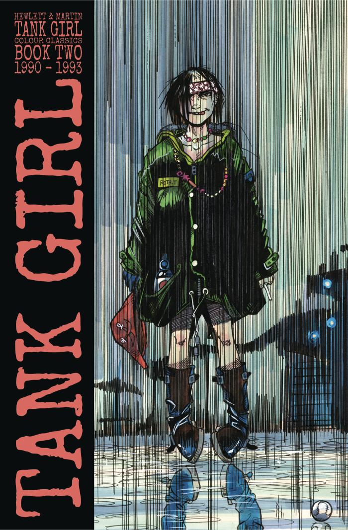 Tank Girl: Color Classics Book 2 1990-1993
