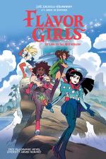 Flavor Girls: Return to the Mothership (Hardcover)