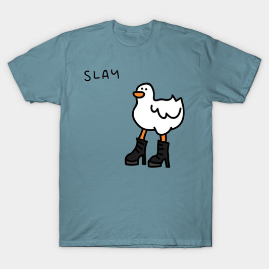 T-Shirt: Slay - Slate