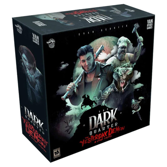 The Dark Quarter: The Yesterday Demon & Other Stories