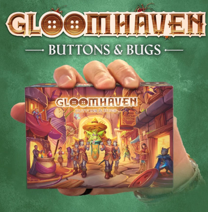 Gloomhaven: Buttons & Bugs