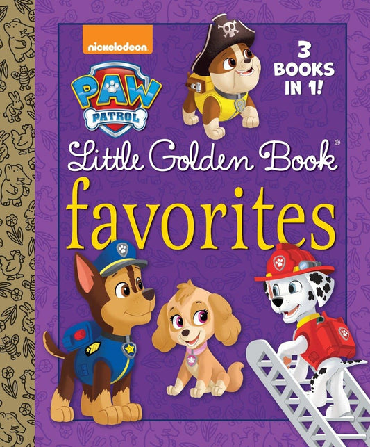 Paw Patrol Little Golden Book Favorites: 3 Books in 1! Itty Bitty Kitty Rescue & Puppy Birthday to You! & Pirate Pups!