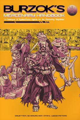 Burzok's Mercenary Handbook
