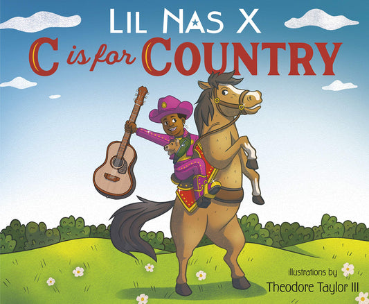 C Is for Country - Lil Nas X (Hardcover)