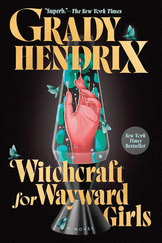 Witchcraft for Wayward Girls