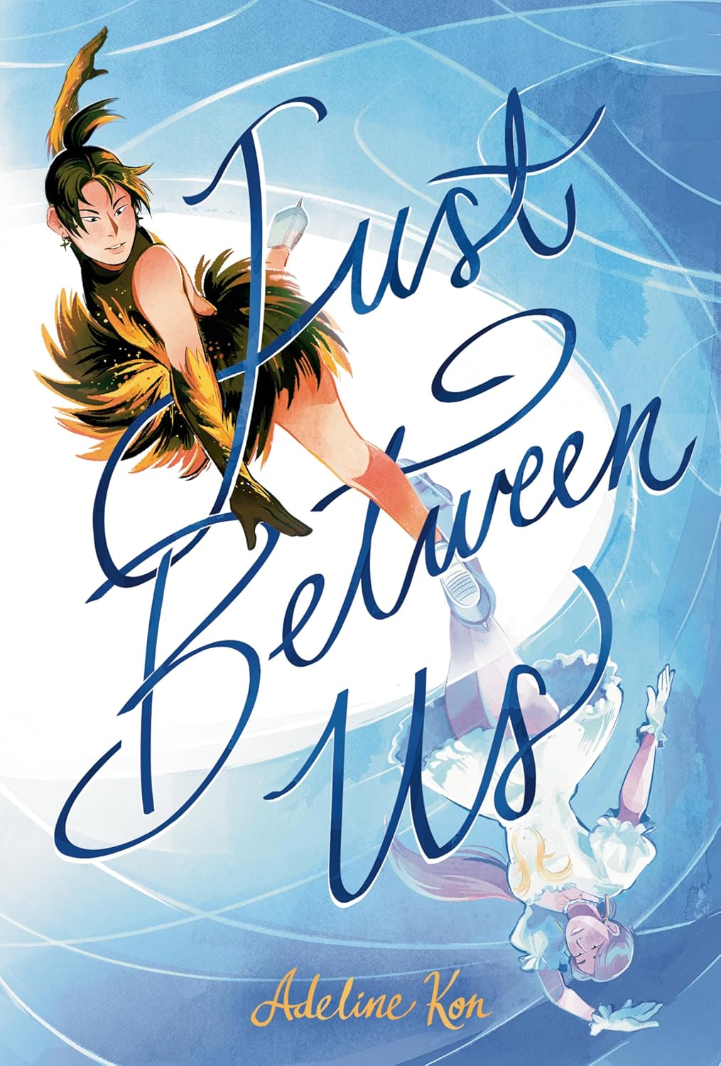 Just Between Us