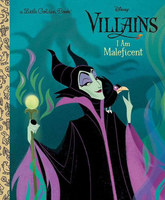 I Am Maleficent (Disney Villains) (Little Golden Book)